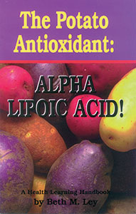 The Potato Antioxidant: Alpha Lipoic Acid