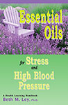 Essential Oils for stress and high blood pressure