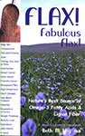 Flax! Fabulous Flax!